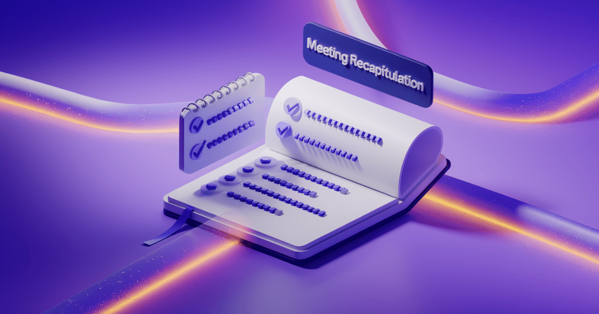 What is a Meeting Recapitulation?